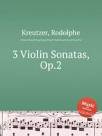 3 Violin Sonatas, Op.2