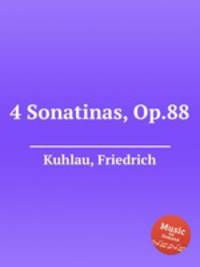 4 Sonatinas, Op.88