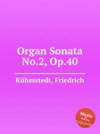 Organ Sonata No.2, Op.40