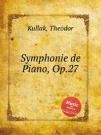 Symphonie de Piano, Op.27