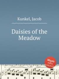 Daisies of the Meadow