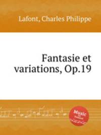 Fantasie et variations, Op.19