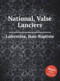 National, Valse Lanciers
