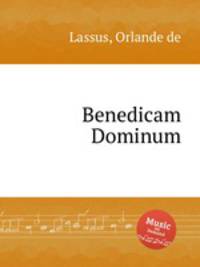 Benedicam Dominum