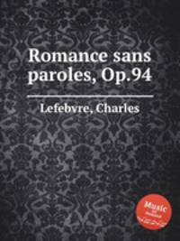 Romance sans paroles, Op.94