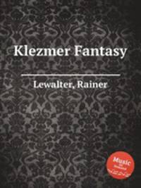Klezmer Fantasy