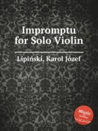 Impromptu for Solo Violin