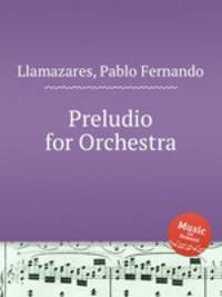 Preludio for Orchestra