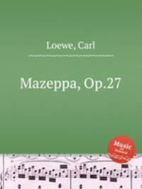 Mazeppa, Op.27