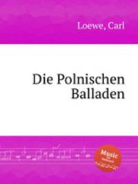 Die Polnischen Balladen