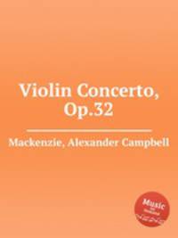 Violin Concerto, Op.32