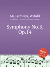 Symphony No.3, Op.14
