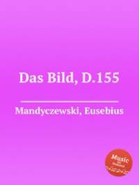 Das Bild, D.155
