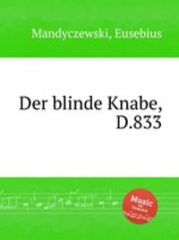Der blinde Knabe, D.833