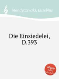 Die Einsiedelei, D.393