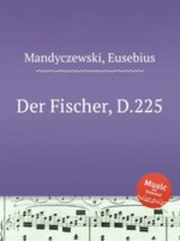 Der Fischer, D.225