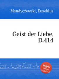 Geist der Liebe, D.414