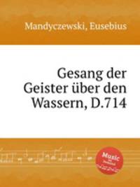 Gesang der Geister ber den Wassern, D.714