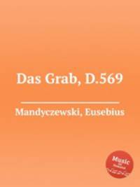 Das Grab, D.569