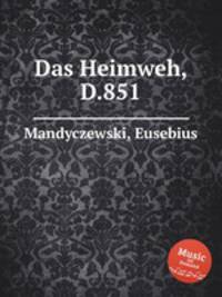 Das Heimweh, D.851