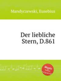 Der liebliche Stern, D.861
