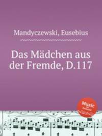 Das Mdchen aus der Fremde, D.117