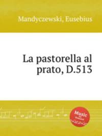 La pastorella al prato, D.513