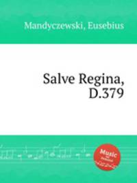 Salve Regina, D.379