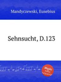 Sehnsucht, D.123