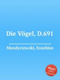 Die Vgel, D.691
