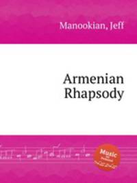 Armenian Rhapsody