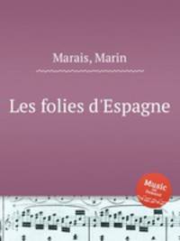 Les folies d`Espagne