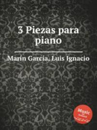 3 Piezas para piano