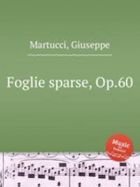 Foglie sparse, Op.60
