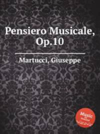Pensiero Musicale, Op.10