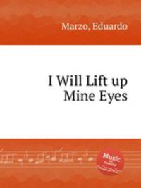 I Will Lift up Mine Eyes