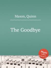 The Goodbye