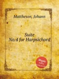 Suite No.4 for Harpsichord