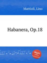 Habanera, Op.18