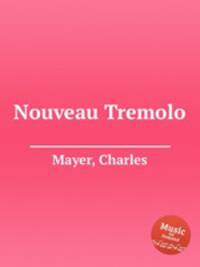 Nouveau Tremolo