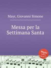 Messa per la Settimana Santa