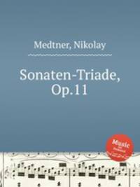 Sonaten-Triade, Op.11