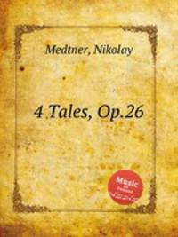 4 Tales, Op.26