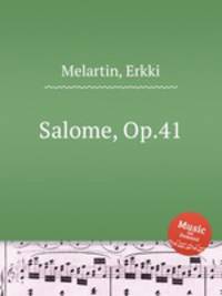 Salome, Op.41