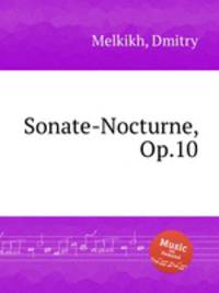 Sonate-Nocturne, Op.10