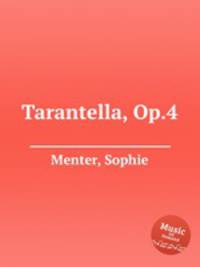 Tarantella, Op.4