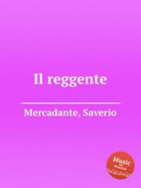 Il reggente