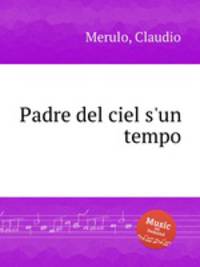 Padre del ciel s`un tempo