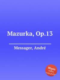 Mazurka, Op.13