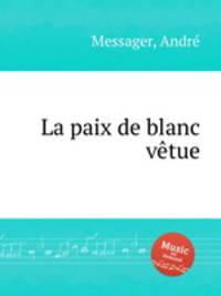 La paix de blanc vtue